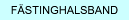 F�STINGHALSBAND