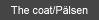 The coat/P�lsen